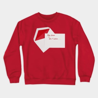 Santa's excuse letter Crewneck Sweatshirt